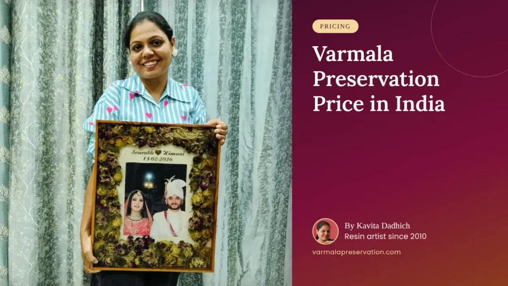 Varmala Preservation Price in India: What It Really Costs