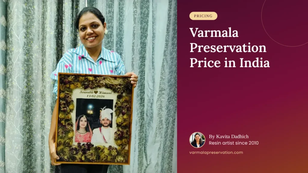 Varmala Preservation Price in India: What It Really Costs